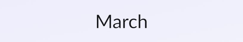 Image with purple background and the word March in black