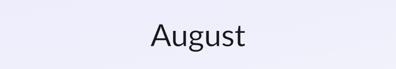 Image with purple background and the word August in black