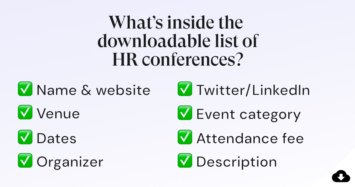 Image listing the contents of the downloadable list of HR conferences: name and website, venue, dates, organizer, Twitter, LinkedIn, event category, attendance fee, and description