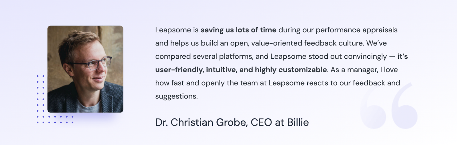 Happy customer sharing his thoughts on Leapsome's Performance Review software