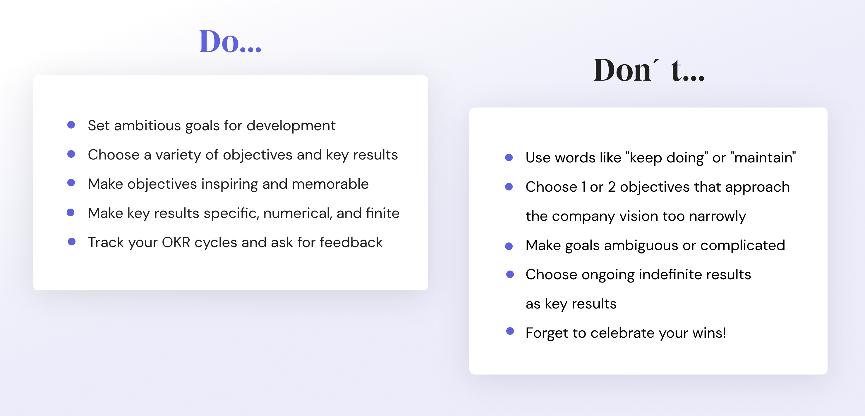 Objectives and key results (OKRs) dos and don'ts
